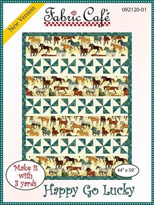 May include: A quilting pattern for a quilt featuring a teal and white pinwheel design with a row of horses in various colors and poses. The pattern is titled 'Happy Go Lucky' and is made by Fabric Cafe. The pattern is for a quilt that is 44 inches by 59 inches and requires 3 yards of fabric.