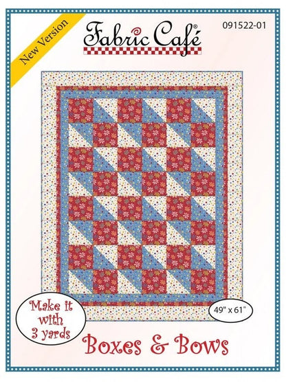 May include: A quilting pattern for a quilt called 'Boxes & Bows.' The pattern is from Fabric Cafe and is 49 inches by 61 inches. The quilt is made with red, blue, and white fabric with a floral pattern. The pattern is labeled 'New Version' and has the number 091522-01. The pattern is for a quilt that can be made with 3 yards of fabric.