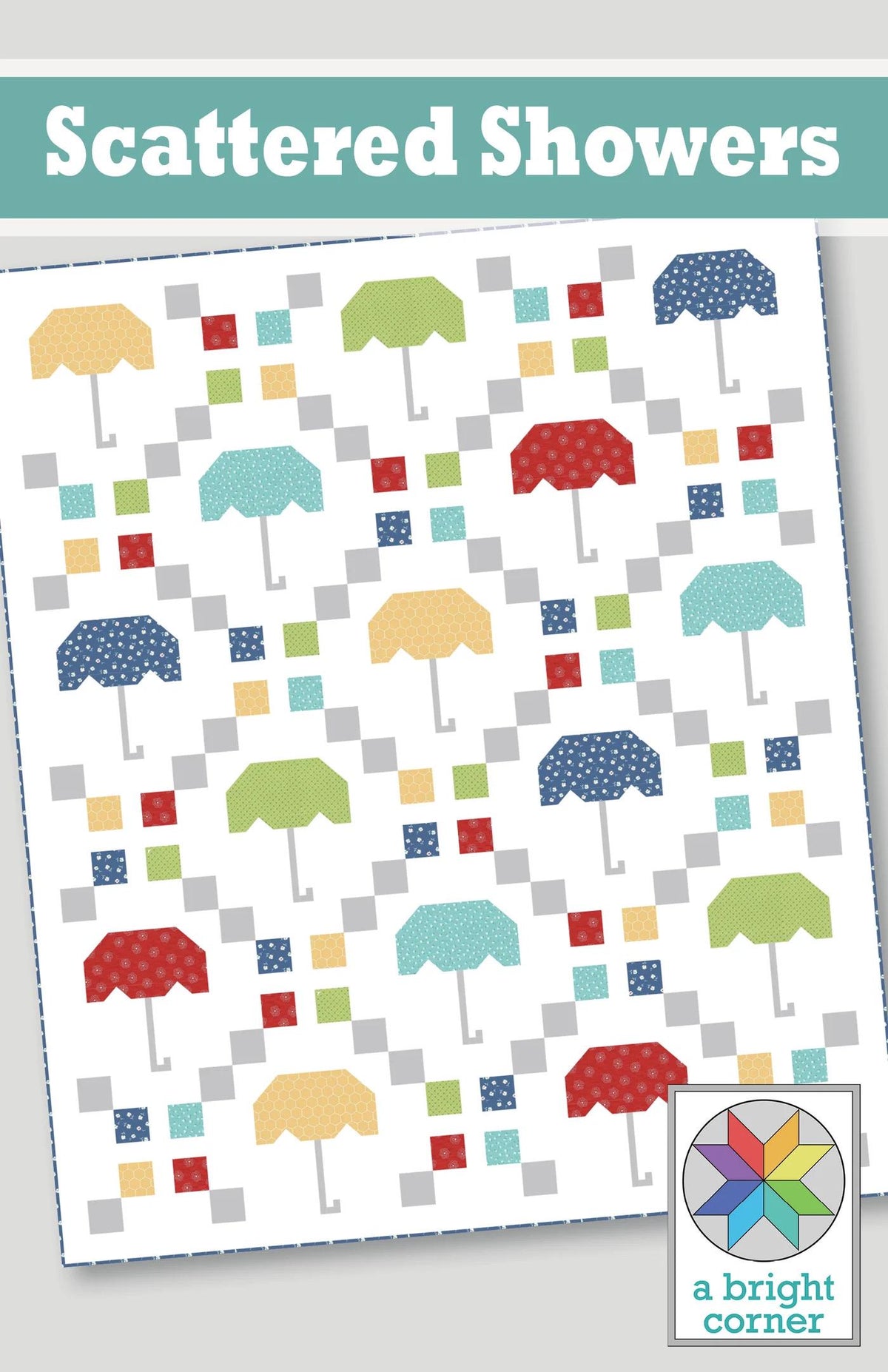A Bright Corner Scattered Showers Quilt Pattern - 5 Size Variations Per Pattern ABC355