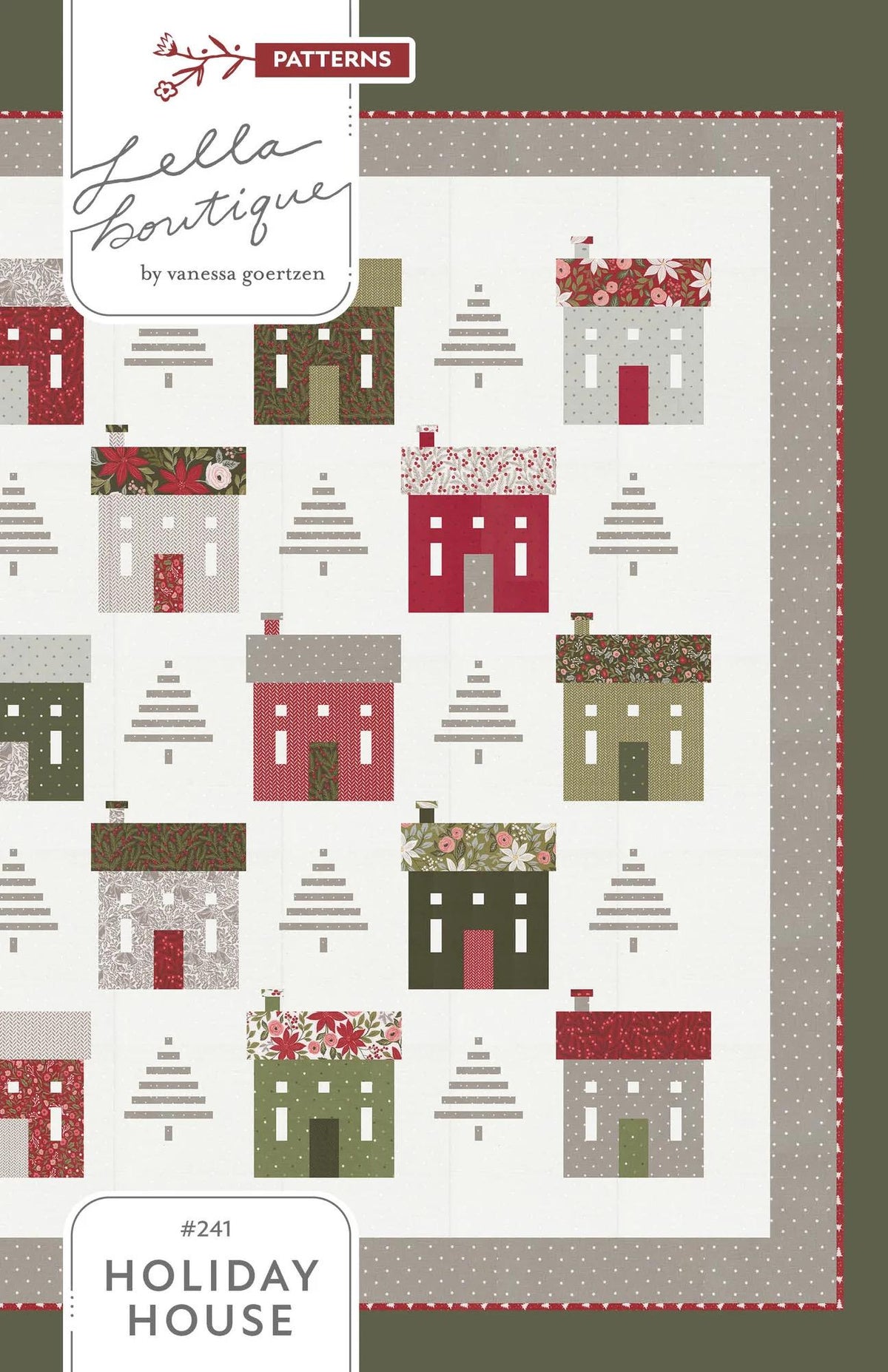 Lella Boutique Holiday House Quilt Pattern #241
