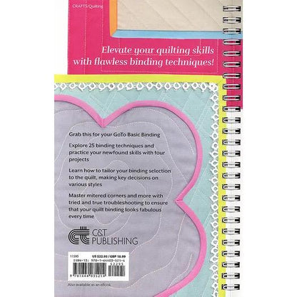 C&T Publishing Marci Baker The Quilt Binding Bible - 25 Flawless Finishes, Techniques, and Troubleshooting (Spiral Bound)