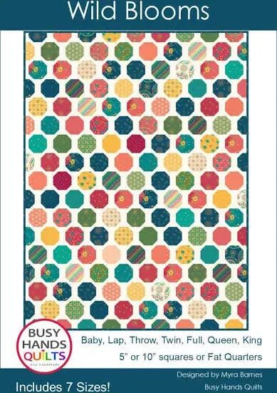 LIMITED EDITION!! Wild Blooms Quilt Kit Featuring Riley Blake Market Street Fabric Collection Finished Size: 54"x72"