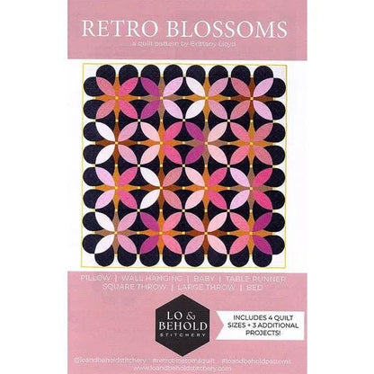 LIMITED EDITION Lo and Behold Retro Blossoms Quilt Kit Featuring Poppie Cotton Fabrics Finished Size: 61"x61"