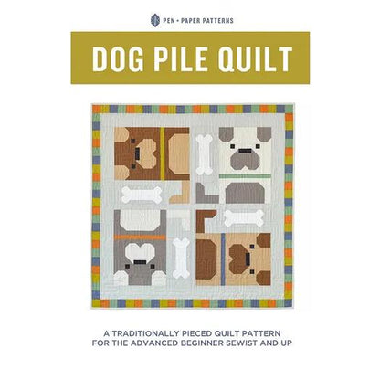 LIMITED EDITION!! Limited Edition Pen + Paper Patterns Dog Pile Quilt Kit Featuring Lewis & Irene Bumbleberries Fabric Collection