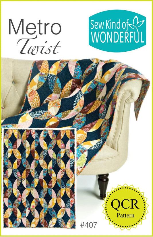 Sew Kind of Wonderful Metro Twist Quilt Pattern Finished Size 40"x55"