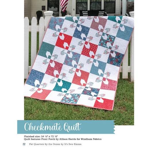 It’s Sew Emma Fat Quarters By The Dozen Quilt Pattern Book - 12 Quilts with 12 Fat Quarters (Spiral Bound) ISE-963