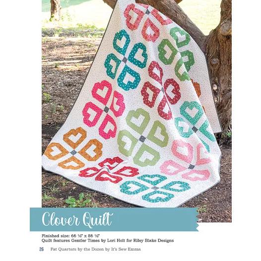 It’s Sew Emma Fat Quarters By The Dozen Quilt Pattern Book - 12 Quilts with 12 Fat Quarters (Spiral Bound) ISE-963