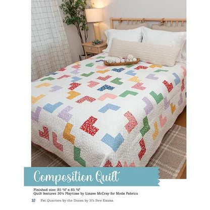 It’s Sew Emma Fat Quarters By The Dozen Quilt Pattern Book - 12 Quilts with 12 Fat Quarters (Spiral Bound) ISE-963
