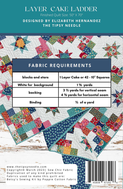 The Tipsy Needle Tipsy Layer Cake Ladder Quilt Pattern Finished Size: 50"x70"