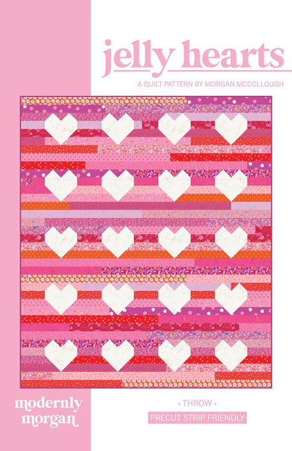 Modernly Morgan Jelly Hearts Quilt Pattern Finished Size: 62"x72" MM-032