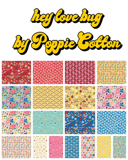 Poppie Cotton "Hey Love Bug" Fabric Collection 42 pc 5" Stacker Authentic Premium 100% Cotton Quilt Shop Quality Fabrics