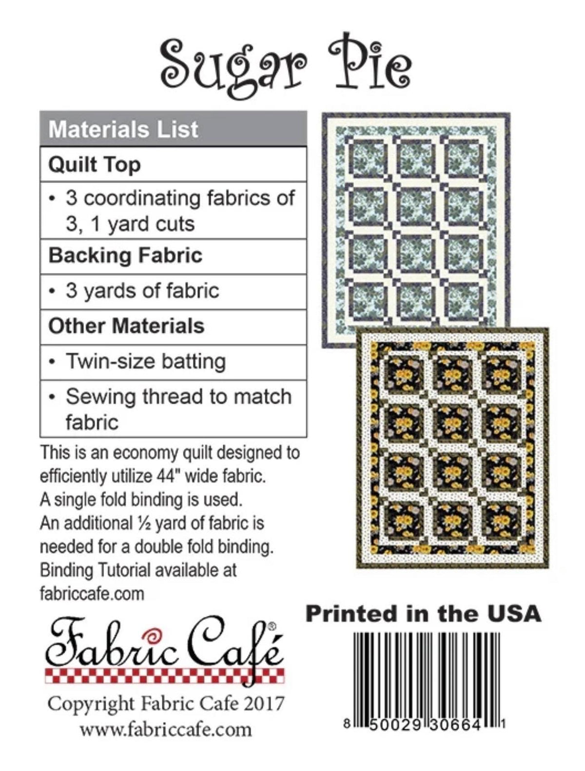 Fabric Cafe Sugar Pie Quilt Pattern Finished Size 43”x54”