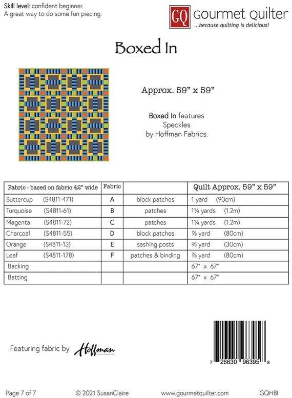Gourmet Quilter Boxed In Quilt Pattern Finished Size: 59"x59"