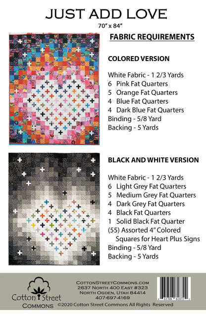 Cotton Street Commons Just Add Love Quilt Pattern Finished Size 70”x84”