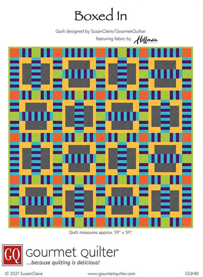 Gourmet Quilter Boxed In Quilt Pattern Finished Size: 59"x59"
