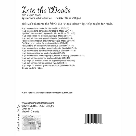 Coach House Designs Into The Woods Quilt Pattern Finished size 58”x78”
