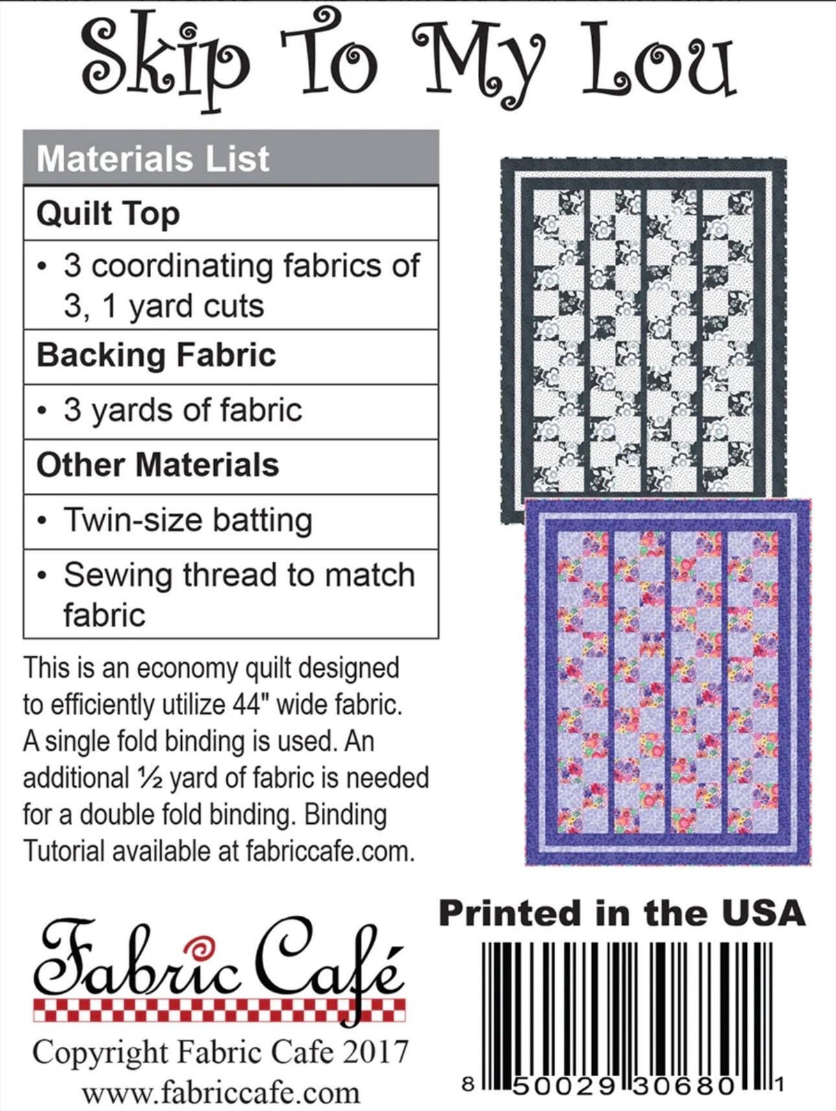 Fabric Cafe Skip To My Lou Quilt Pattern Finished Size 45"x58"
