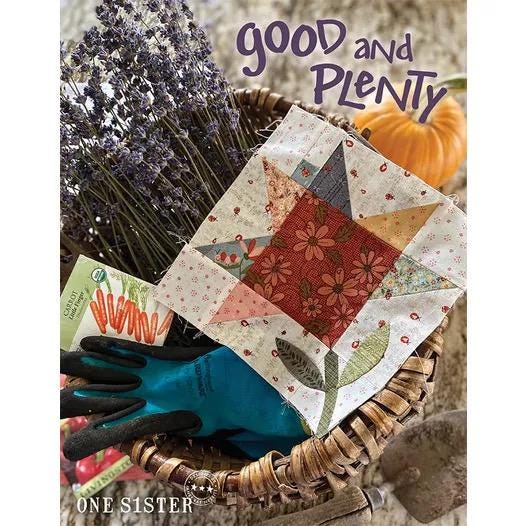 One Sister Good & Plenty Quilt Pattern Book (Softcover)