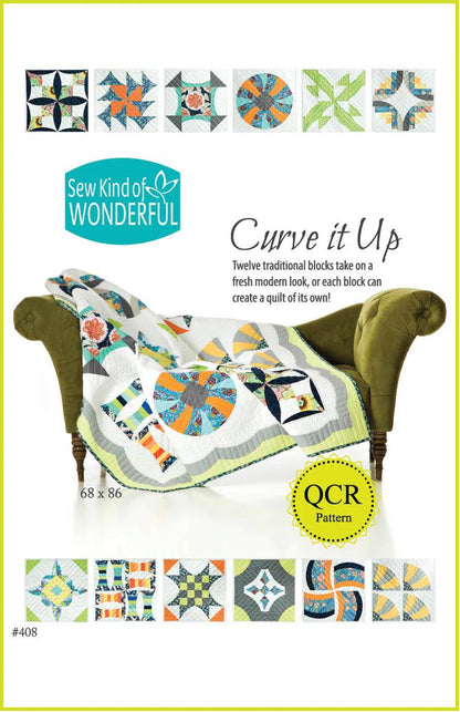 Sew Kind of Wonderful Curve It Up Quilt Pattern #408 - 2 Size Variations (SKW Rulers Sold Separately)