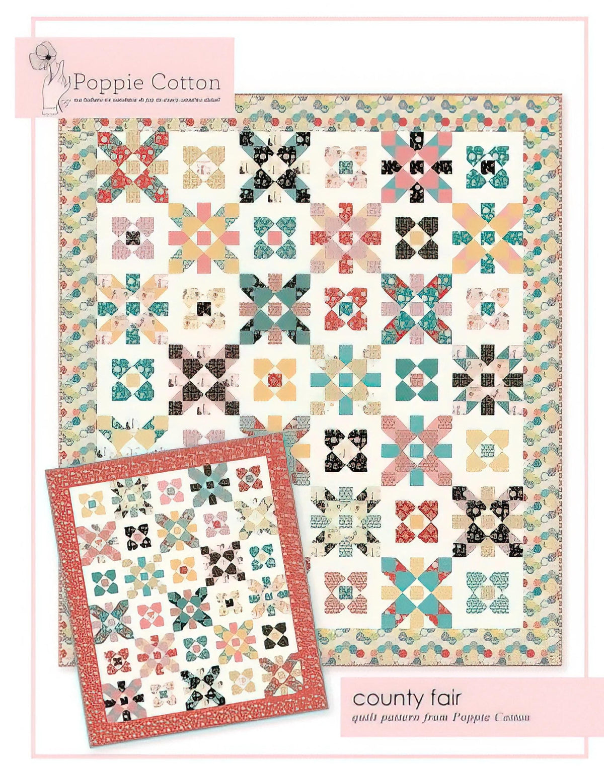 Poppie Cotton County Fair Quilt Pattern PHP1973 Finished Size: 60"x70"