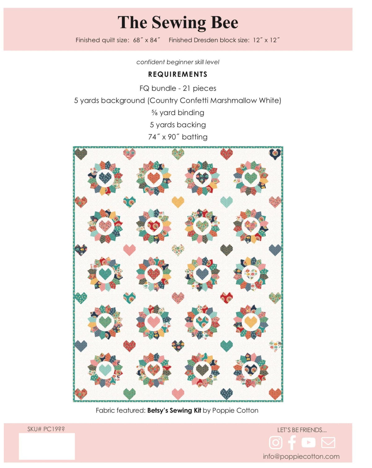 Poppie Cotton The Sewing Bee Quilt Pattern PC1981 Finished Size: 68"x84"