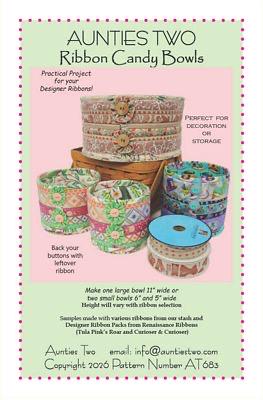Aunties Two Ribbon Candy Bowls Pattern AT683 - 3 Size Variations Per Pattern