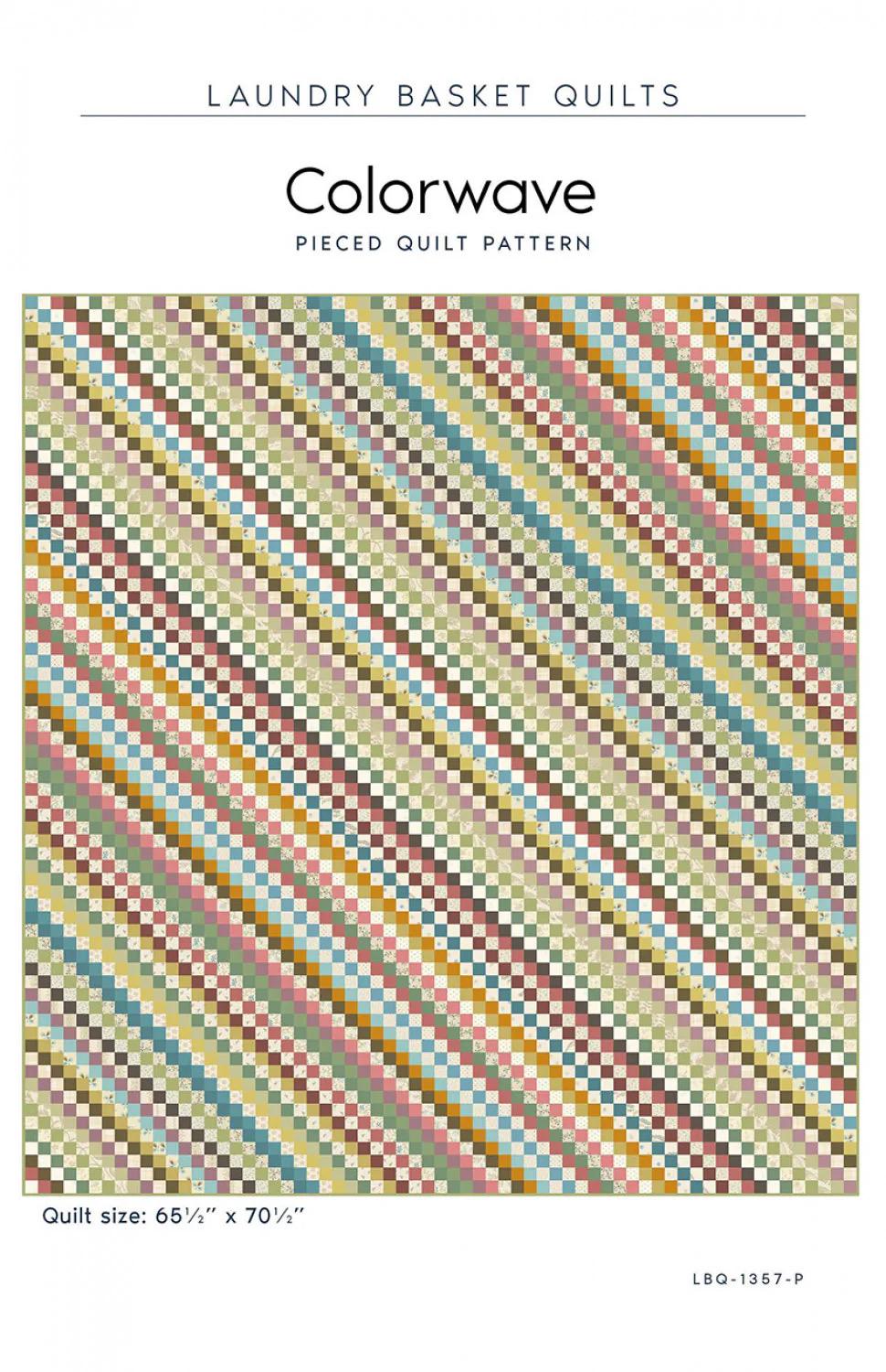 Laundry Basket Quilts Colorwave Quilt Pattern LBQ-1357-P Finished Size: 65.50"x70.5"