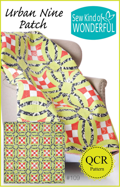 Sew Kind of Wonderful Urban Nine Patch Quilt Pattern #109 Finished Size: 60"x60" (SKW Rulers Sold Separately)