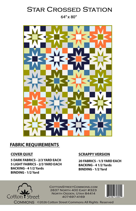 PDF Cotton Street Commons Star Crossed Station Quilt Pattern #262 Finished Size: 64"x80"