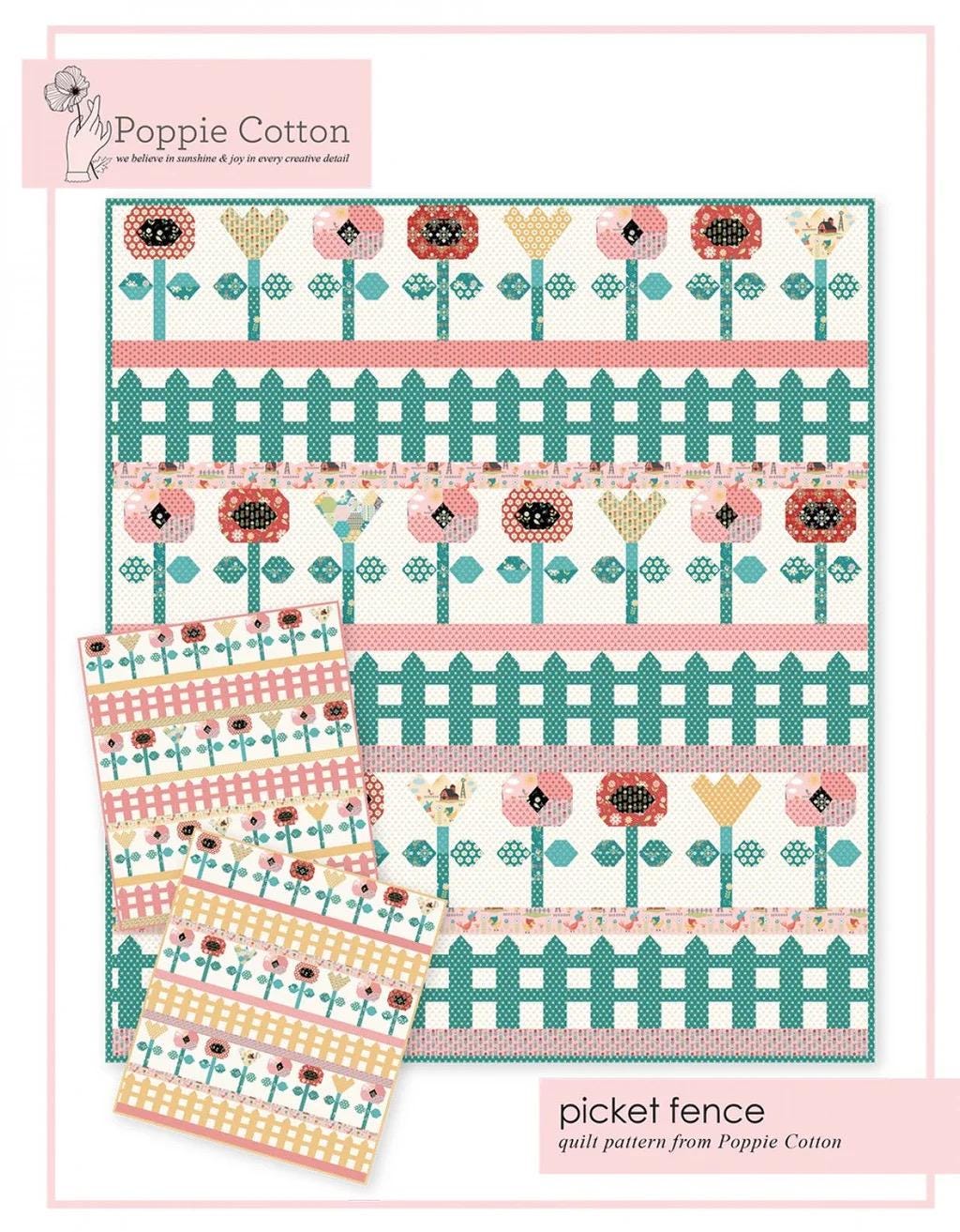 Poppie Cotton Picket Fence Quilt Pattern PC1972 Finished Size: 56"x65"