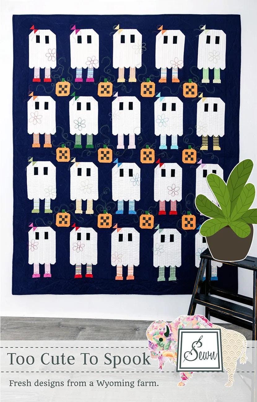 Sewn Wyoming Too Cute To Spook Quilt Pattern SITF235 Finished Size: 60"x73"