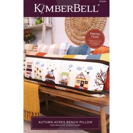 Kimberbell Autumn Acres Bench Pillow Collection (Options: Pattern Book w/Code, Embellishment Kit, Fabric Kit, Thread Set)