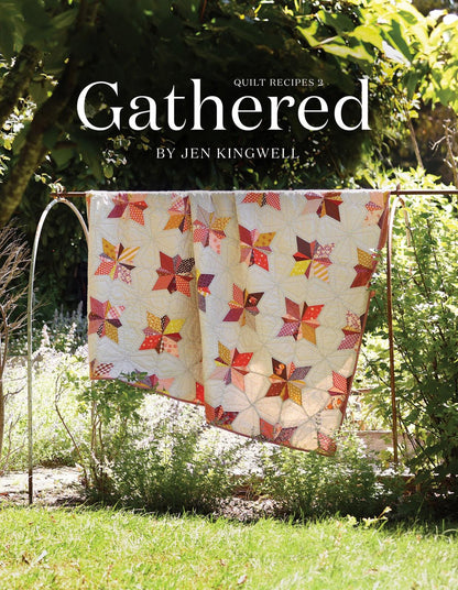Jen Kingwell Gathered Quilt Recipes 2 - 13 Quilt and Cushion Projects That Echo The Charm and Simplicity of Bygone Eras (Hardcover)