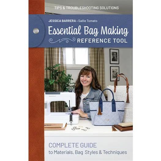Sallie Tomato Jessica Barrera Essential Bag Making Reference Tool - Completed Guide to Materials, Bag Styles, & Techniques (Spiral Bound)