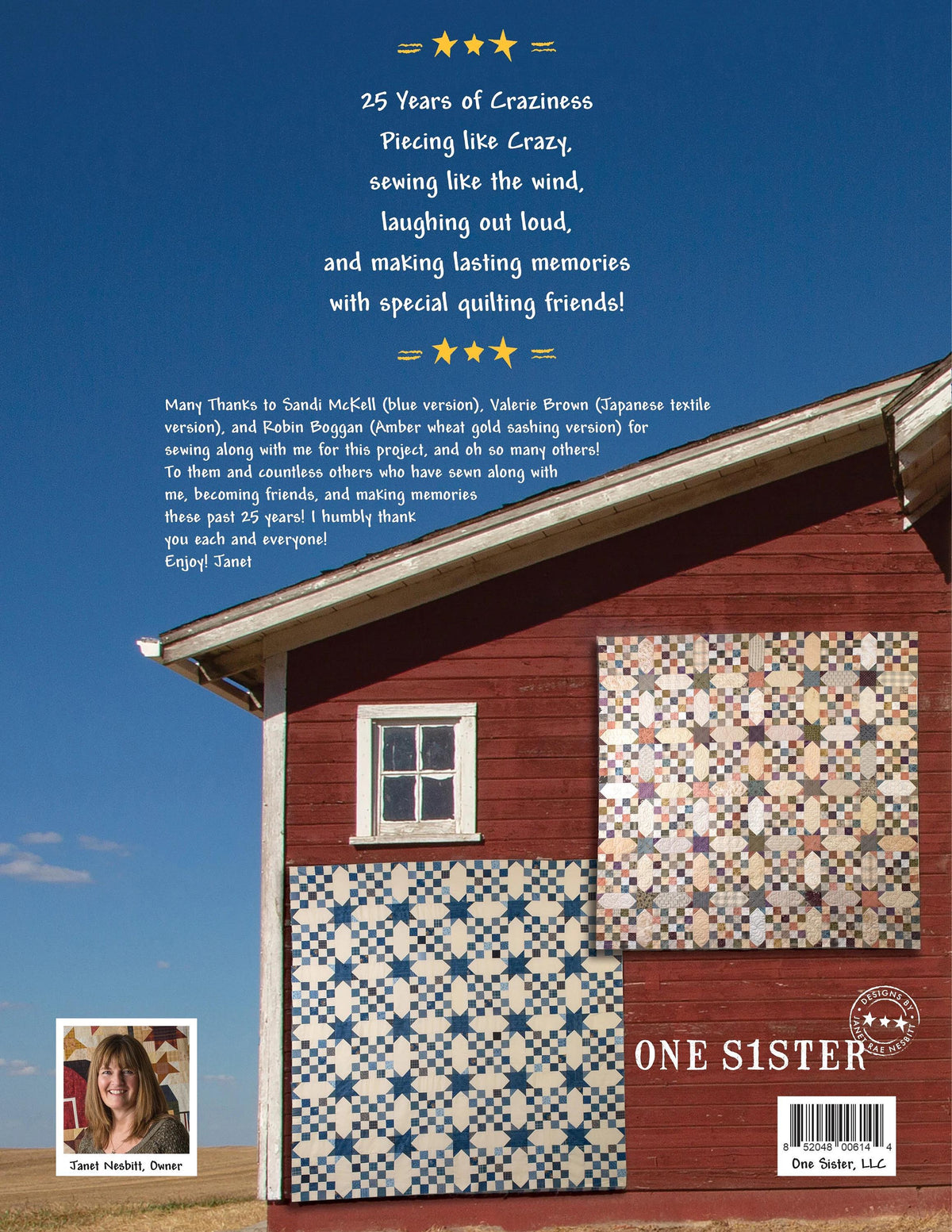 One Sister 25 Years of Craziness Quilt Pattern - Quilting With Friends (Softcover)