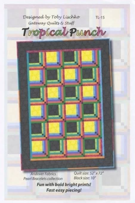 Gateway Quilts and Stuff Tropical Punch Quilt Pattern TL-15