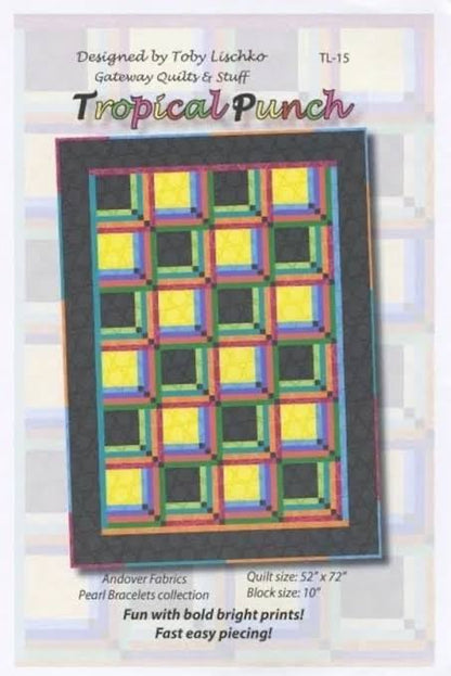 Gateway Quilts and Stuff Tropical Punch Quilt Pattern TL-15