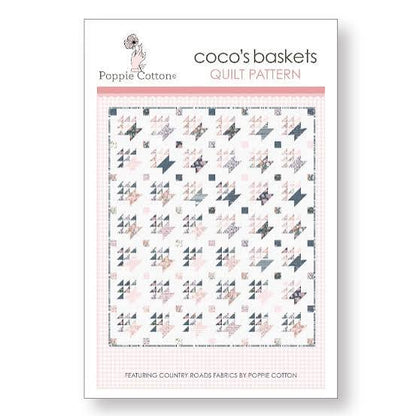 Poppie Cotton Coco’s Baskets Quilt Pattern - 2 Size Variations Per Pattern