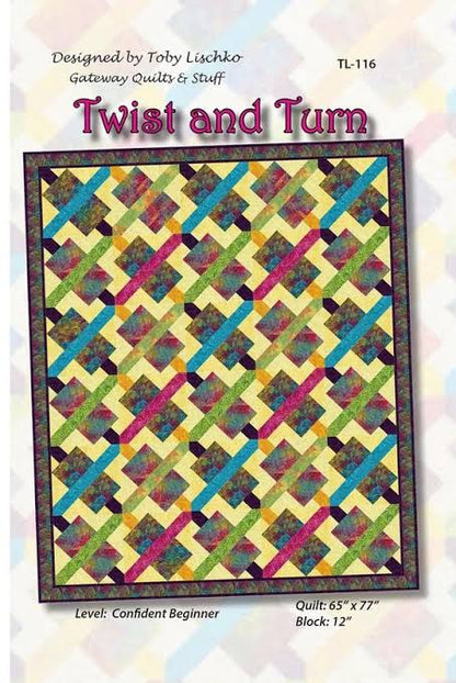 Gateway Quilts and Stuff Twist & Turn Quilt Pattern GQTL-140